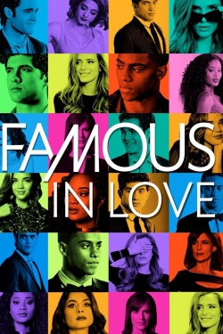 Watch Famous in Love Movies Online Free