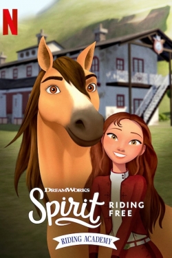 Watch Spirit Riding Free: Riding Academy Movies Online Free