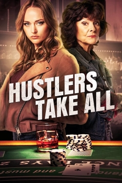 Watch Hustlers Take All Movies Online Free