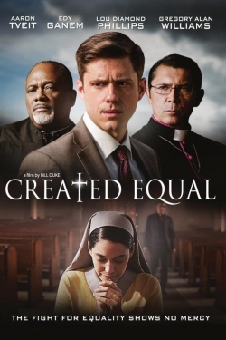 Watch Created Equal Movies Online Free