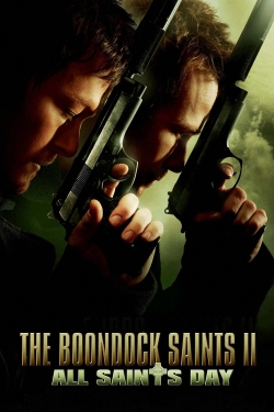 Watch The Boondock Saints II: All Saints Day Movies Online Free