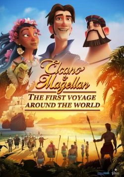 Watch Elcano & Magellan: The First Voyage Around the World Movies Online Free