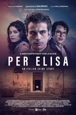 Watch Per Elisa: An Italian Crime Story Movies Online Free