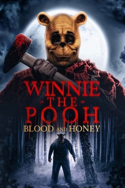 Watch Winnie-the-Pooh: Blood and Honey Movies Online Free