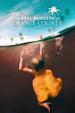 Watch The Real Murders of Orange County Movies Online Free