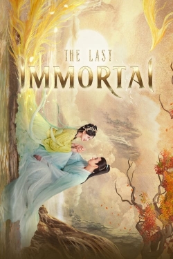 Watch The Last Immortal Movies Online Free