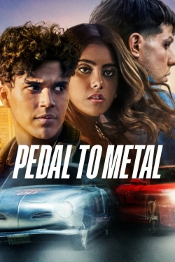 Watch Pedal to Metal Movies Online Free