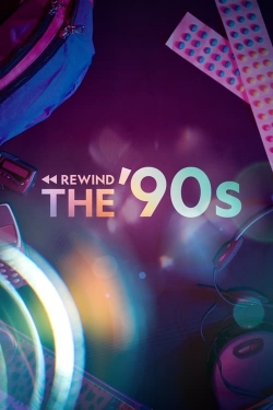 Watch Rewind The '90s Movies Online Free