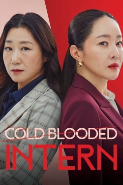 Watch Cold Blooded Intern Movies Online Free