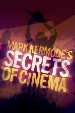 Watch Mark Kermode's Secrets of Cinema Movies Online Free