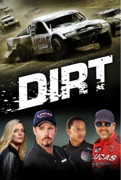 Watch Dirt Movies Online Free