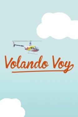 Watch Volando Voy Movies Online Free