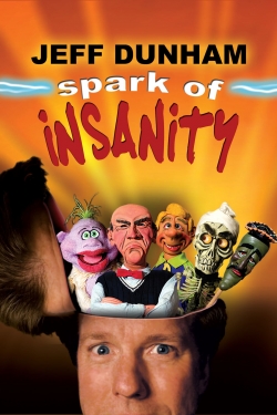 Watch Jeff Dunham: Spark of Insanity Movies Online Free