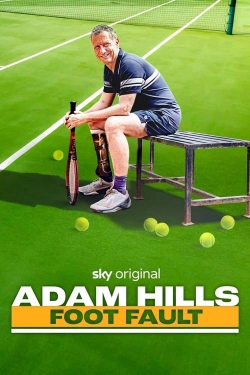 Watch Adam Hills: Foot Fault Movies Online Free