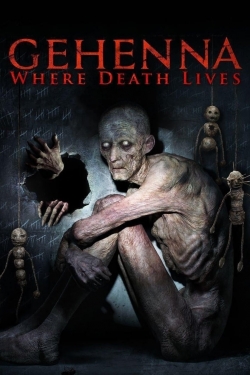 Watch Gehenna: Where Death Lives Movies Online Free