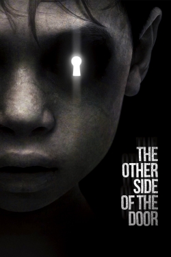 Watch The Other Side of the Door Movies Online Free