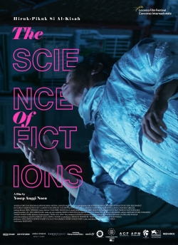 Watch The Science of Fictions Movies Online Free