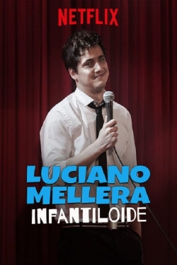 Watch Luciano Mellera: Puerile Movies Online Free