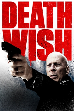 Watch Death Wish Movies Online Free