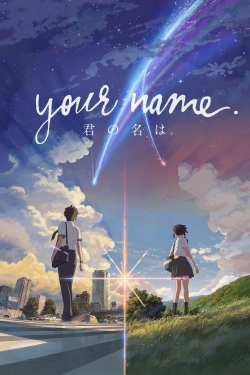 Watch Your Name. Movies Online Free