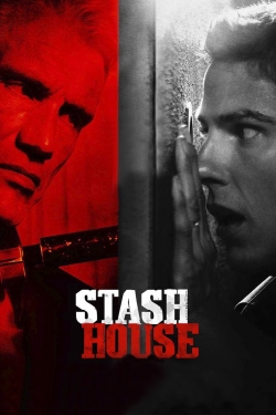 Watch Stash House Movies Online Free