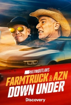 Watch Street Outlaws: Farmtruck and AZN Down Under Movies Online Free