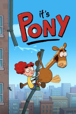 Watch It's Pony Movies Online Free