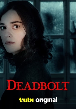 Watch Deadbolt Movies Online Free