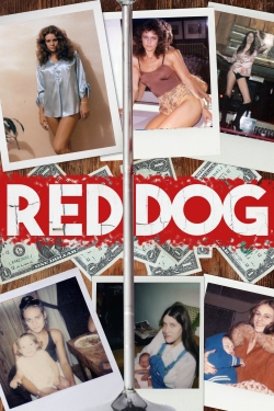 Watch Red Dog Movies Online Free