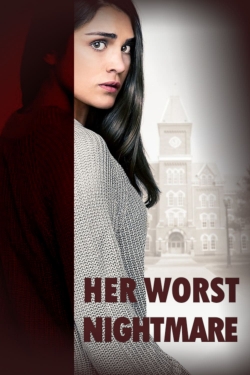 Watch Her Worst Nightmare Movies Online Free