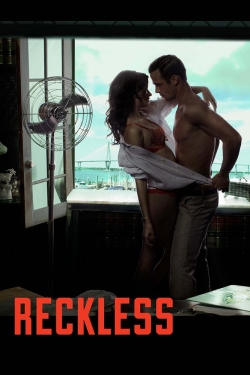 Watch Reckless Movies Online Free