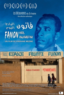 Watch Fanon hier, aujourd'hui Movies Online Free