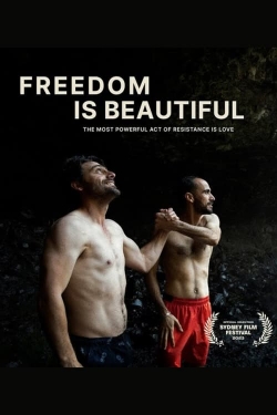 Watch Freedom Is Beautiful Movies Online Free