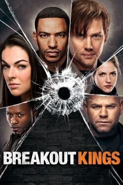 Watch Breakout Kings Movies Online Free