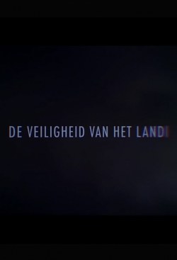 Watch De veiligheid van het land Movies Online Free