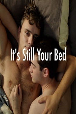 Watch It's Still Your Bed Movies Online Free