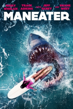 Watch Maneater Movies Online Free