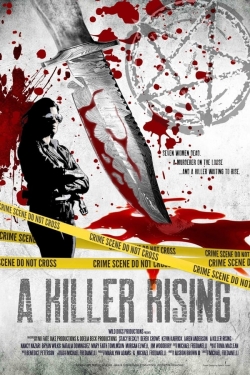 Watch A Killer Rising Movies Online Free