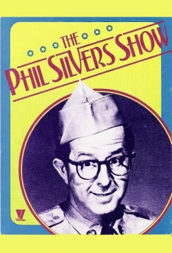 Watch The Phil Silvers Show Movies Online Free