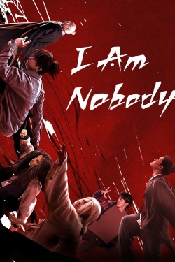 Watch I Am Nobody Movies Online Free