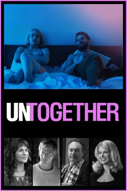 Watch Untogether Movies Online Free