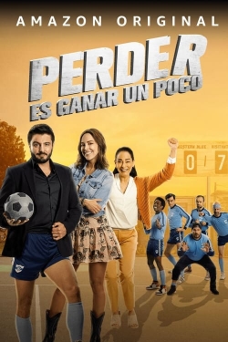 Watch Perder Es Ganar un Poco Movies Online Free