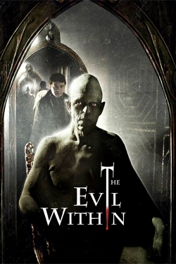 Watch The Evil Within Movies Online Free