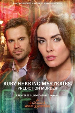 Watch Ruby Herring Mysteries: Prediction Murder Movies Online Free