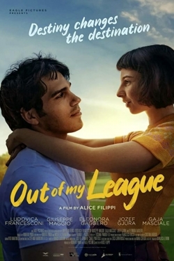 Watch Out Of My League Movies Online Free