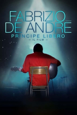 Watch Fabrizio De André - Principe libero Movies Online Free