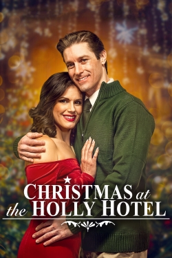 Watch Christmas at the Holly Hotel Movies Online Free