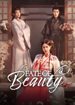 Watch Fate of Beauty Movies Online Free