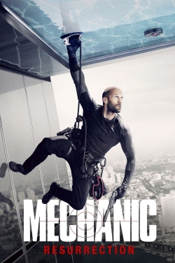 Watch Mechanic: Resurrection Movies Online Free