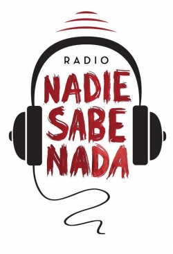 Watch Nadie Sabe Nada Movies Online Free